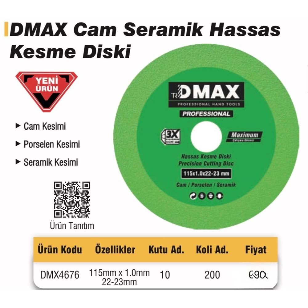 DMAX CAM SERAMİK HASSAS KESME DİSKİ 115MM