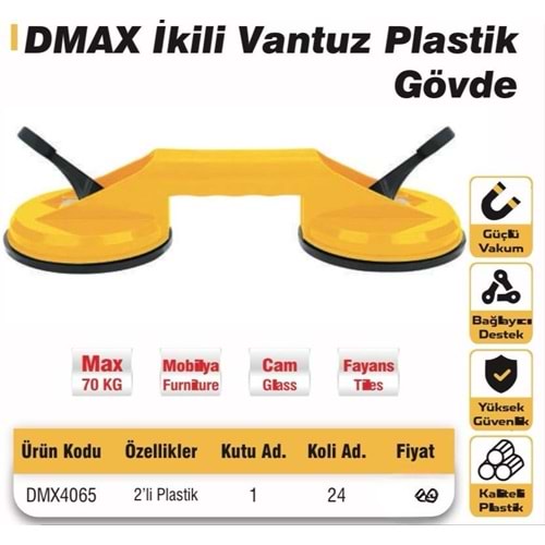 DMAX İKİLİ VANTUZ PLASTİK GÖVDE